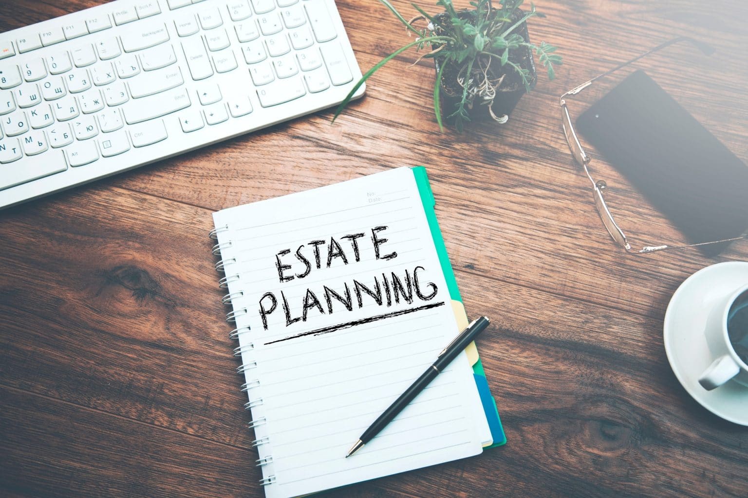 What Are The Steps In The Estate Planning Process